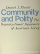 22709 Community and Polity: The Organizational Dynamics of American Jewry